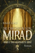 Cover-Bild zum Titel 'Die Chroniken von Mirad' von 'Ralf Isau'