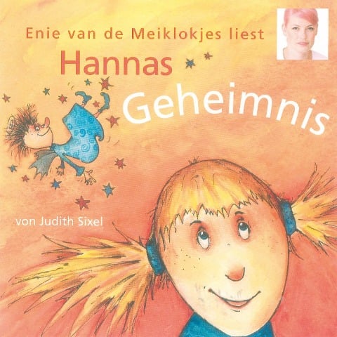 Hannas Geheimnis - Judith Sixel