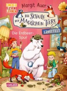 Cover-Bild zum Titel 'Die Schule der magischen Tiere ermittelt Neuausgabe 8: Die Erdbeer-Spur' von 'Margit Auer'