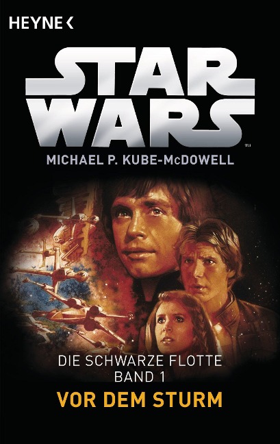 Star Wars(TM): Vor dem Sturm - Michael P. Kube-McDowell