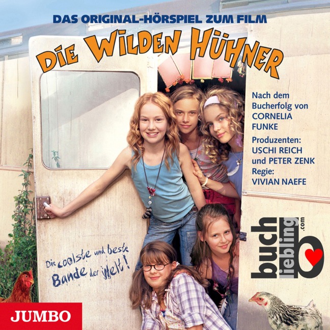 Die Wilden Hühner. Das Original-Hörspiel zum Film - Cornelia Funke