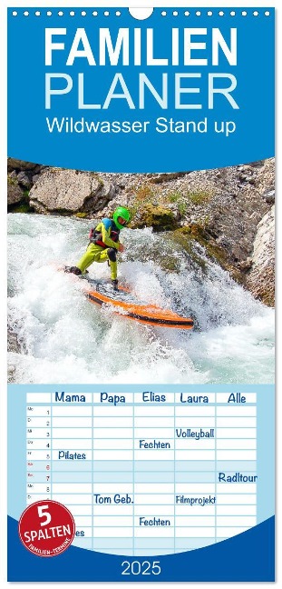 Familienplaner 2025 - Wildwasser Stand up mit 5 Spalten (Wandkalender, 21 x 45 cm) CALVENDO - Miriam Schwarzfischer