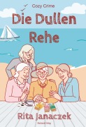 Cover-Bild zum Titel 'Die Dulle Rehe' von 'Rita Janaczek'