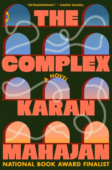 The Complex - Karan Mahajan