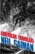 Cover-Bild zum Titel 'Amerikan Tanrilari' von 'Neil Gaiman'