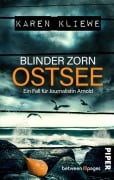 Cover-Bild zum Titel 'Blinder Zorn: Ostsee' von 'Karen Kliewe'