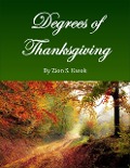 Degrees of Thanksgiving - Zion Kwok