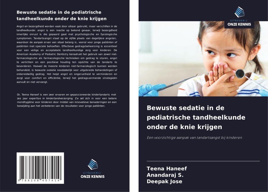 Bewuste sedatie in de pediatrische tandheelkunde onder de knie krijgen - Teena Haneef, Anandaraj S., Deepak Jose