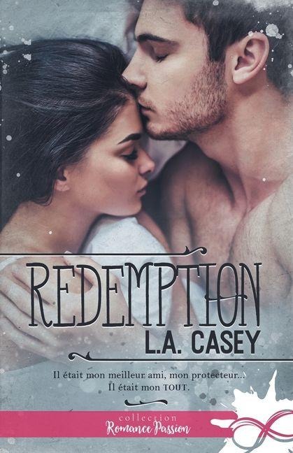 Redemption - L a Casey