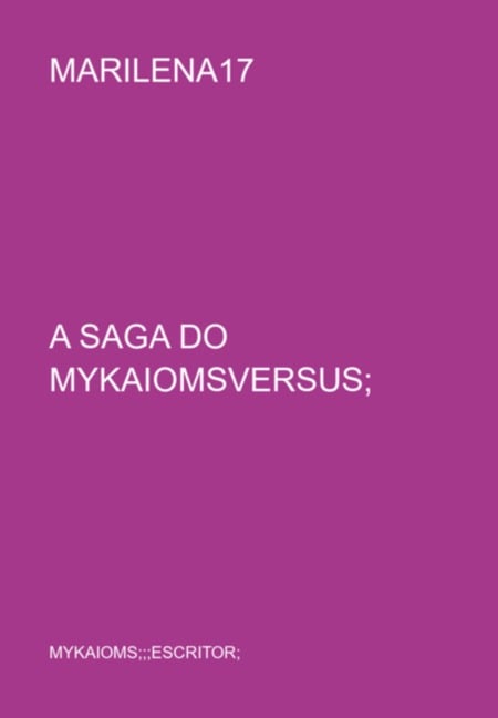 Marilena17 - Mykaioms;;;escritor;