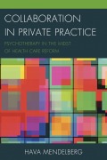 Cover-Bild zum Titel 'Collaboration in Private Practice' von 'Hava Mendelberg'