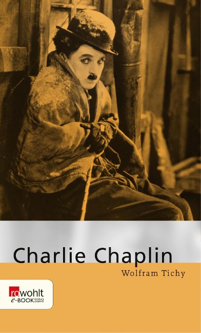 Charlie Chaplin - Wolfram Tichy