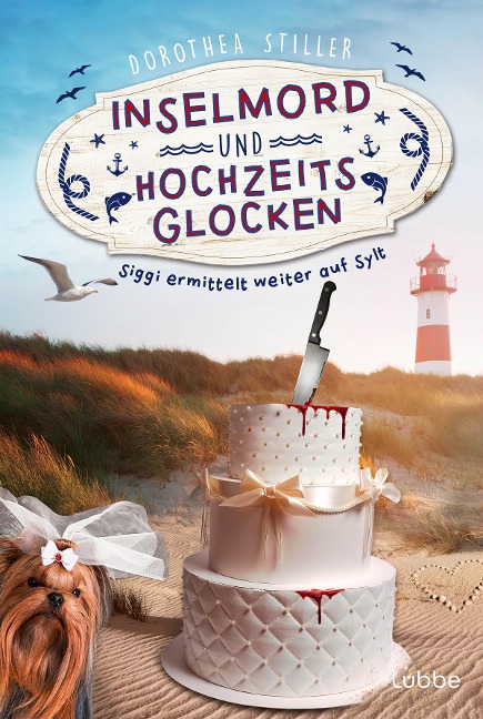 Inselmord & Hochzeitsglocken - Dorothea Stiller