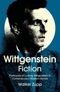 Cover-Bild zum Titel 'Wittgenstein Fiction' von 'Walker Zupp'