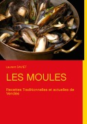 Cover-Bild zum Titel 'Les Moules' von 'Laurent Daviet'