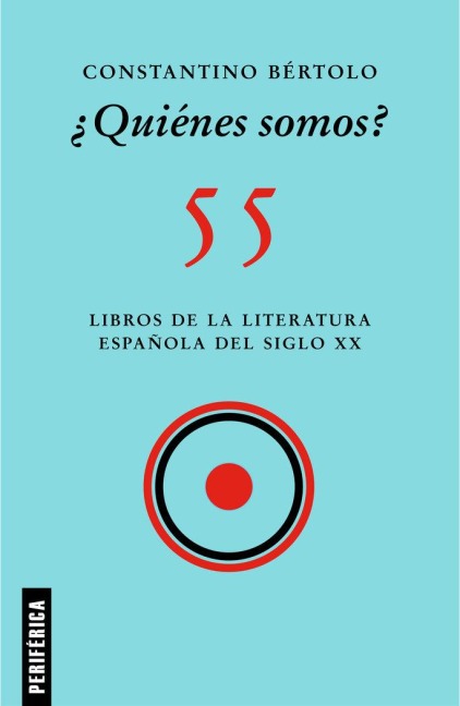 ¿Quiénes Somos? - Constantino Bértolo