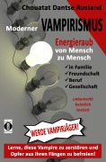 Cover-Bild zum Titel 'Moderner Vampirismus' von 'Chouatat Dantse Rostand'