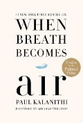 Cover-Bild zum Titel 'When Breath Becomes Air' von 'Paul Kalanithi'
