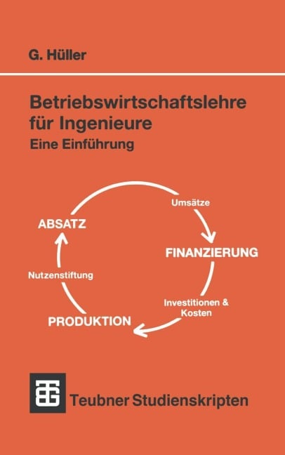 Betriebswirtschaftslehre für Ingenieure - 