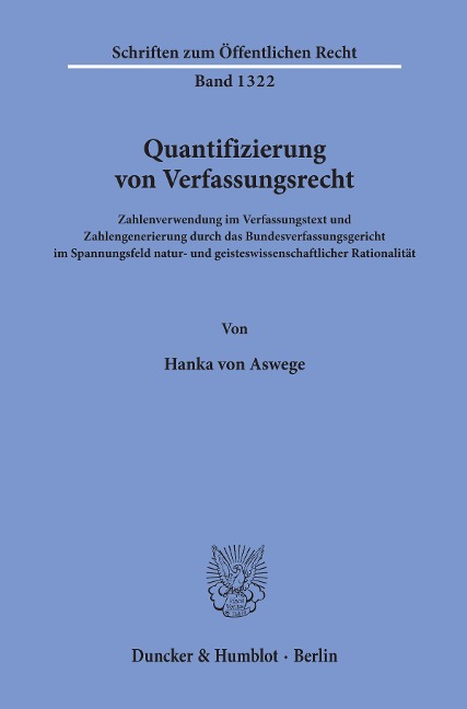 Quantifizierung von Verfassungsrecht. - Hanka von Aswege