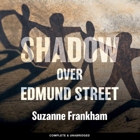 Shadow Over Edmund Street - Suzanne Frankham