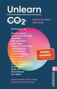 Cover-Bild zum Titel 'Unlearn CO2' von ''