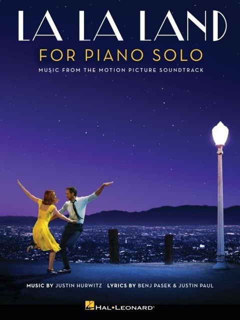 La La Land for Piano Solo - Benj Pasek, Justin Paul, Justin Hurwitz