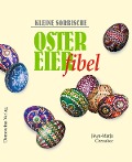 Cover-Bild zum Titel 'Kleine sorbische Ostereierfibel' von 'Jewa-Marja Cornakec'