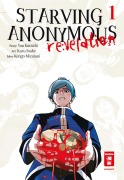 Cover-Bild zum Titel 'Starving Anonymous Re:velation 01' von 'Kazu Inabe, Kengo Mizutani, Yuu Kuraishi'