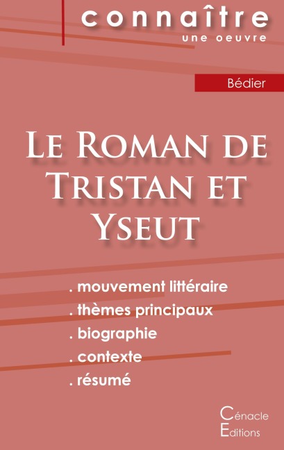Fiche de lecture Le Roman de Tristan et Yseut (Analyse littéraire de référence et résumé complet) - Joseph Bédier