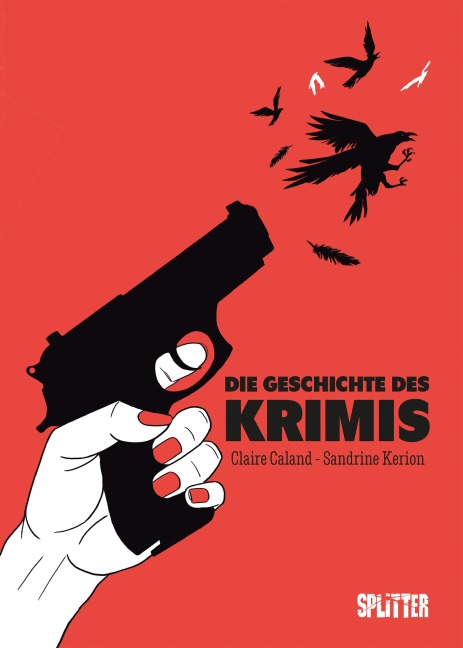 Die Geschichte des Krimis (Graphic Novel) - Claire Caland