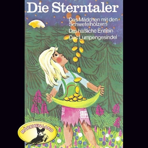 Gebrüder Grimm, Die Sterntaler und weitere Märchen - Hans Christian Andersen, Gebrüder Grimm