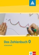 Cover-Bild zum Titel 'Das Zahlenbuch 0 Schülerarbeitsheft 1. Schuljahr' von ''