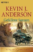 Cover-Bild zum Titel 'Gefallene Sonnen' von 'Kevin J. Anderson'