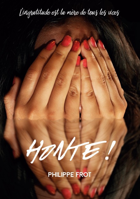 Honte - Philippe Frot