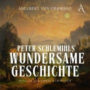 Cover-Bild zum Titel 'Peter Schlemihls wundersame Geschichte - Hörbuch Klassiker' von 'Adelbert Von Chamisso, Hörbuch Klassiker'