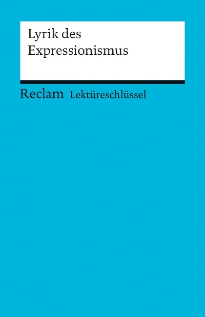 Lyrik des Expressionismus - Michael Hanke