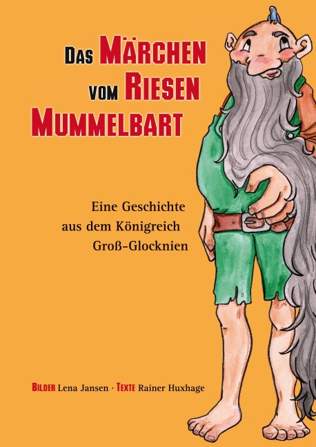 Das Märchen vom Riesen Mummelbart - Rainer Huxhage