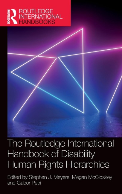 The Routledge International Handbook of Disability Human Rights Hierarchies - 