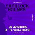 Cover-Bild zum Titel 'The Adventure of the Veiled Lodger' von 'Arthur Conan Doyle'
