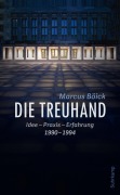 Cover-Bild zum Titel 'Die Treuhand' von 'Marcus Böick'