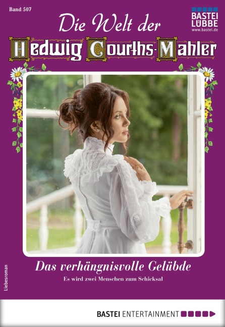 Die Welt der Hedwig Courths-Mahler 507 - Yvonne Uhl
