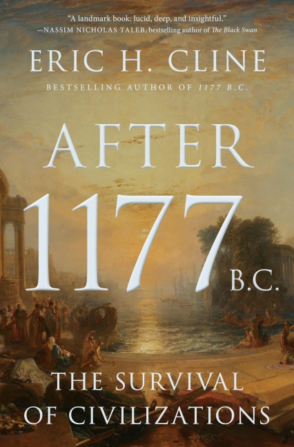 After 1177 B.C. - Eric H Cline