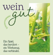 Cover-Bild zum Titel 'wein gut Erinnerungspiel' von 'Senta Muth'
