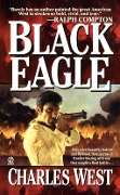 Cover-Bild zum Titel 'Black Eagle' von 'Charles G. West'