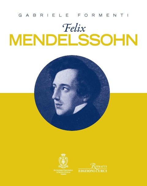 Felix Mendelssohn - Gabriele Formenti