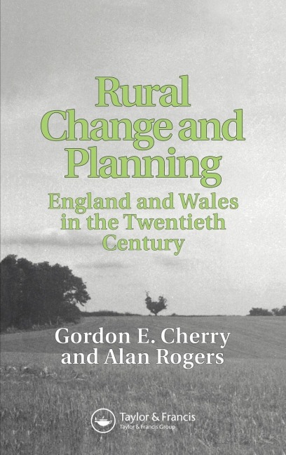 Rural Change and Planning - Gordon Cherry, A. W. Rogers