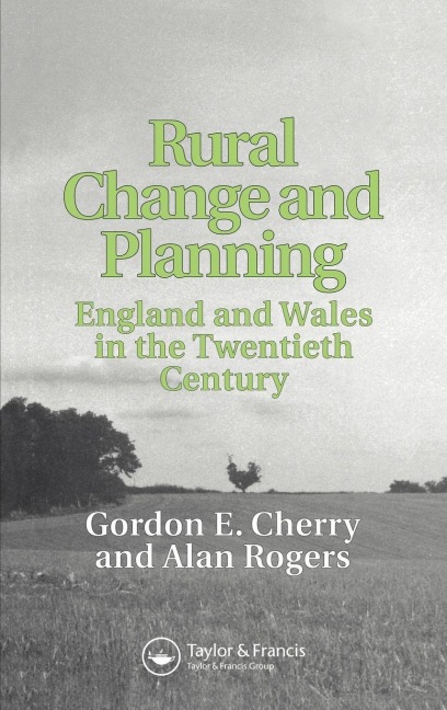 Rural Change and Planning - Gordon Cherry, A. W. Rogers