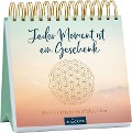 Cover-Bild zum Titel 'Jeder Moment ist ein Geschenk. Glücksmantras für ein erfülltes Leben' von ''