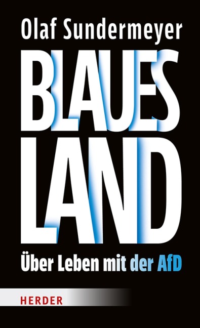 Blaues Land - Olaf Sundermeyer